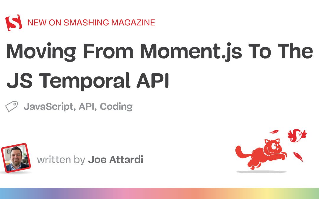 Moving From Moment.js To The JS Temporal API