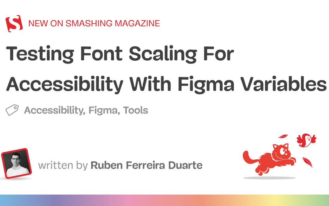 Testing Font Scaling For Accessibility With Figma Variables