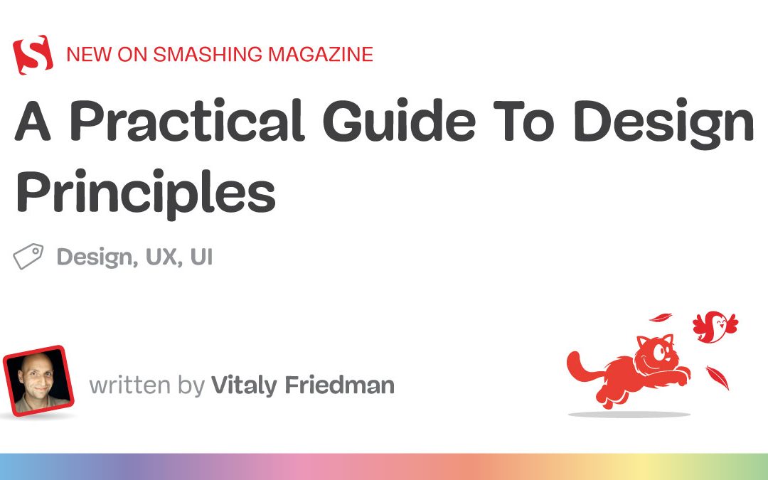 A Practical Guide To Design Principles