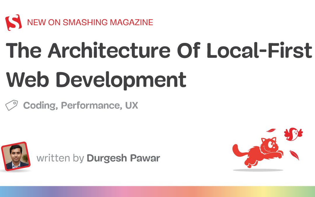 The Architecture Of Local-First Web Development